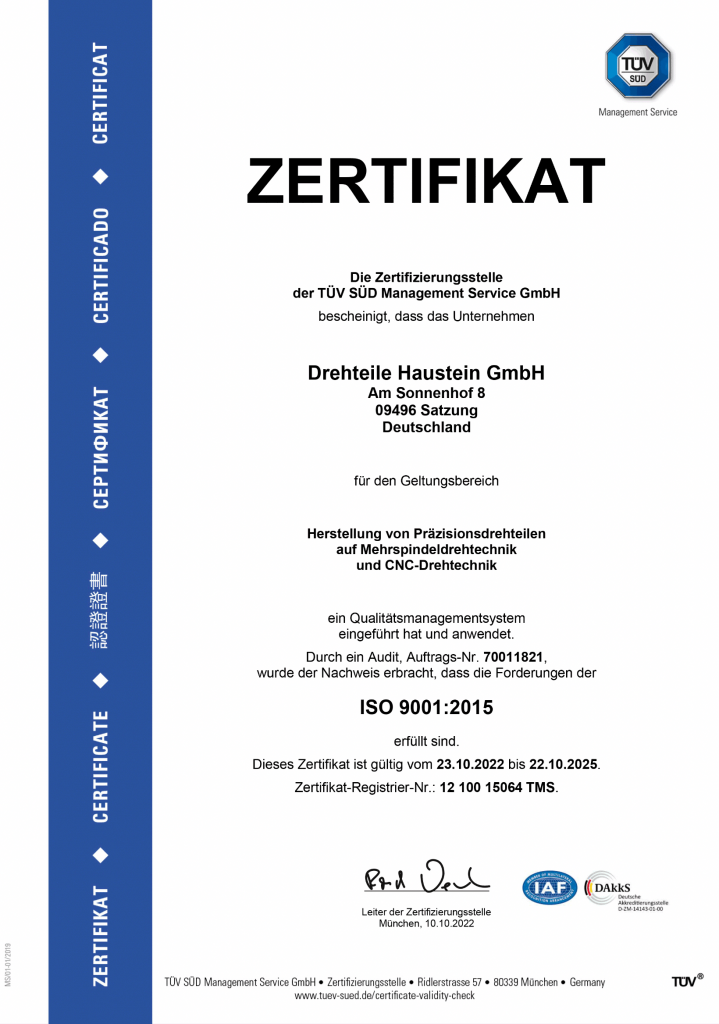 TÜV Zertifikat ISO 9001 2015, Drehteile Haustein, CNC Drehtechnik, Präzisionsdrehteile, Mehrspindeltechnik